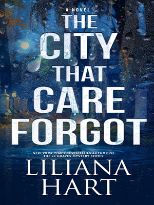 cover image of The City That Care Forgot
